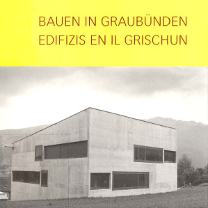 Architectura contemporana dal Grischun