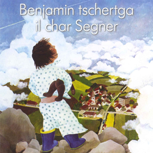 Benjamin en tschertga da Dieu