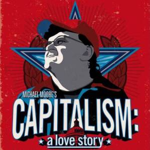 Capitalism – A love story Capitalism – A love story