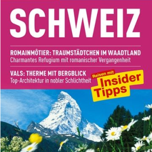 Visitar la Svizra sco turist(a)