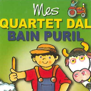 Mes quartet dal bain puril Mes quartet dal bain puril
