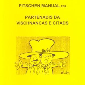 Partenadis da vischnancas...