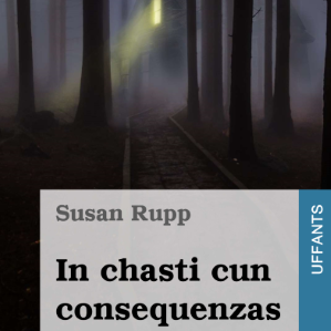In chasti cun consequenzas In chasti cun consequenzas