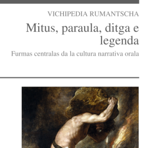 Mitus, paraula, ditga e legenda Mitus, paraula, ditga e legenda