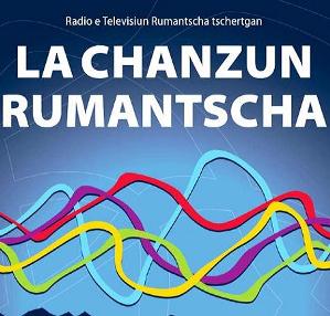 La chanzun rumantscha La chanzun rumantscha